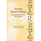 Beyond Nature Writing: Expanding the Boundaries of Ecocriticism - Paperback