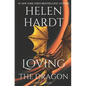 Loving the Dragon: Helen Hardt Vintage Collection - Paperback