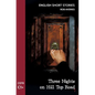English Short Stories: Three Nights on Hill Top Road (CEFR Level C1+) - Paperback