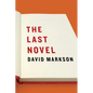 The Last Novel - Paperback