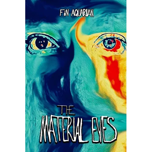 The Material Eyes - Paperback