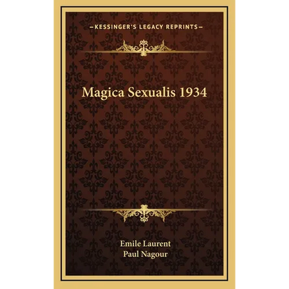 Magica Sexualis 1934 - Hardcover