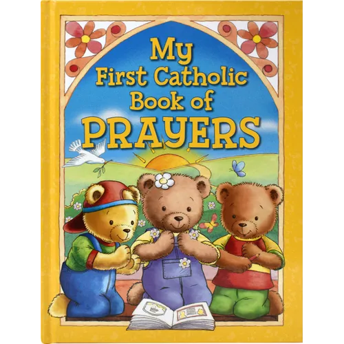 My First Catholic Book of Prayers - Hardcover