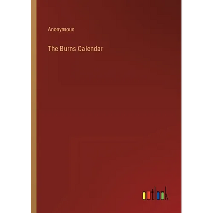 The Burns Calendar - Paperback