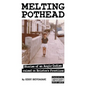 Melting Pothead: Stories of an Anglo-Indian raised on Brixton's Frontline - Paperback