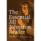 The Essential Jill Johnston Reader - Paperback