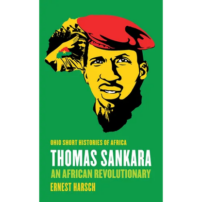 Thomas Sankara: An African Revolutionary - Paperback