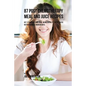 87 Post Chemotherapy Juice and Meal Recipes: Get Stronger and Feel More Vitality with These Nutrient Rich Ingredients - Paperback