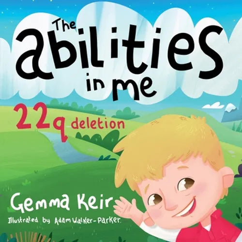 The abilities in me: 22q deletion - Paperback
