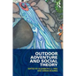 Outdoor Adventure and Social Theory - Paperback