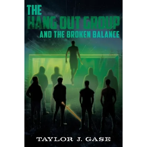 The Hang Out Group and the Broken Balance - Paperback