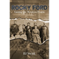Rocky Ford: Taming the Western Prairie - Paperback
