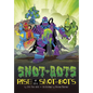 Rise of the Snot-Bots - Hardcover