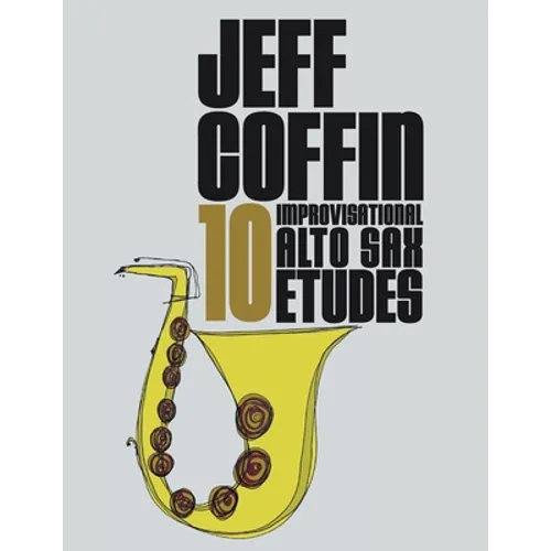 10 Improvisational Alto Sax Etudes - Paperback