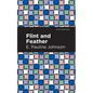 Flint and Feather - Hardcover
