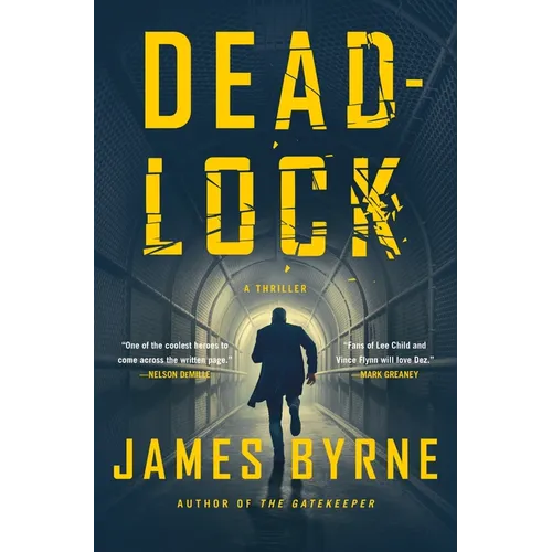 Deadlock: A Thriller - Hardcover