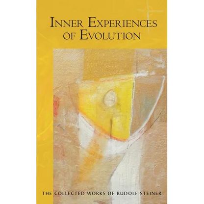 Inner Experiences of Evolution: (Cw 132) - Paperback