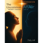 The Uncommon AffAIr with AI Prompt Therapy Workbook - Paperback