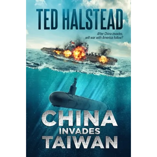 China Invades Taiwan - Paperback