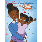 I am Your Proud Mother... Hear Me Roar - Hardcover