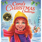 Cora's Christmas Challenge: A Magical Story of Friendship, Festive Fun, and the Spirit of Giving - Hardcover