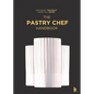 The Pastry Chef Handbook: La Patisserie de Reference - Hardcover