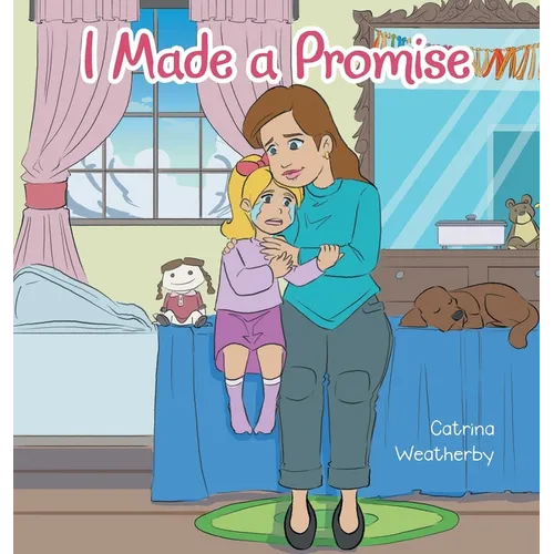 I Made a Promise - Hardcover