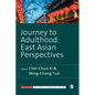 Journey to Adulthood: East Asian Perspectives - Paperback