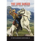 The Lone Ranger: The Early Years, 1933 - 1937 (hardback) - Hardcover
