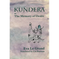 Kundera, Or, the Memory of Desire - Paperback