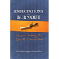 Expectations and Burnout: Women Surviving the Great Commission - Paperback