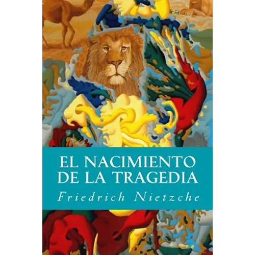 El Nacimiento de la Tragedia - Paperback