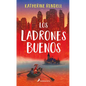 Los Ladrones Buenos / The Good Thieves - Hardcover