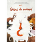 Ruses de Renard - Les Comportements Humains Des Animaux - Hardcover
