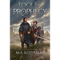 Tools of Prophecy - Paperback