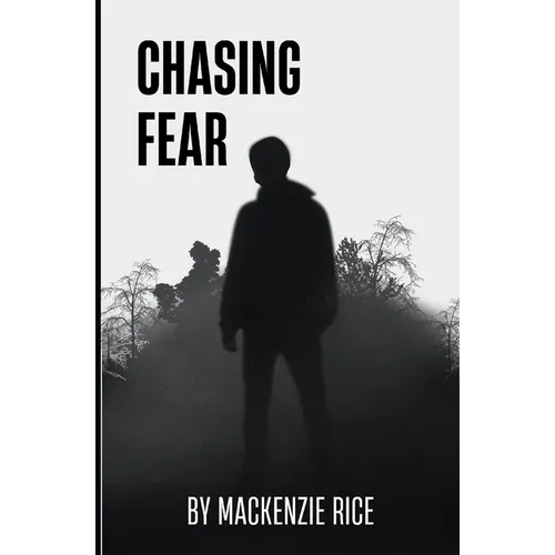 Chasing Fear - Paperback