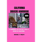 California Drivers Handbook 2024: A handbook you can rely on as a driver in California - Paperback