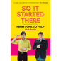 So It Started There: From Punk to Pulp - Paperback