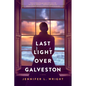Last Light Over Galveston - Paperback