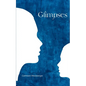 Glimpses - Paperback