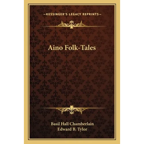 Aino Folk-Tales - Paperback