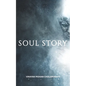 Soul Story - Paperback