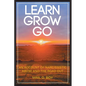 Learn Grow Go: An Account of Narcissistic Abuse and the Road Out - Paperback