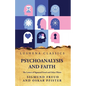 Psychoanalysis and FaithThe Letters of Sigmund Freud and Oskar Pfister - Paperback