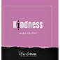 Kindness - Hardcover