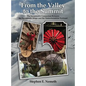 From the Valley to the Summit: The Inseparable Connection Between the Sacramento Shops and the Transcontinental Railroad - Hardcover