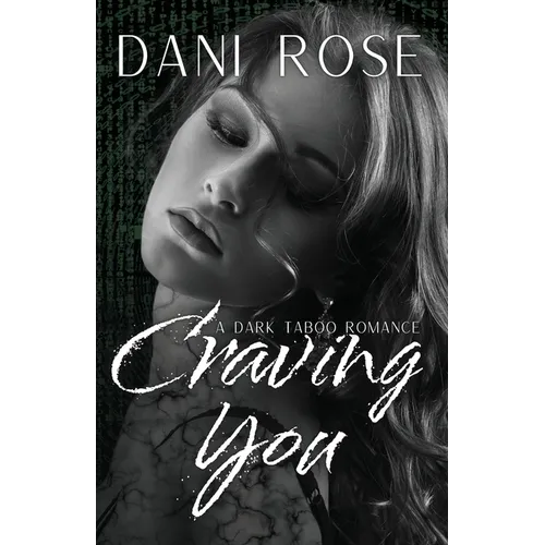 Craving You: A Dark Taboo Romance - Paperback