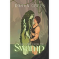 She Came from the Swamp - Paperback