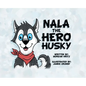 Nala, the Hero Husky - Hardcover