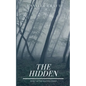 The Hidden - Paperback